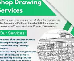 Find reliable Shop Drawing Services choices in San Francisco, USA.