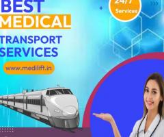 Hire Medilift Train Ambulance Services in Guwahati  with Medical Support at a Reasonable Fare