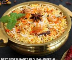 Best Biryani in JVC: Treat Yourself to the Finest at Imperial Biryani