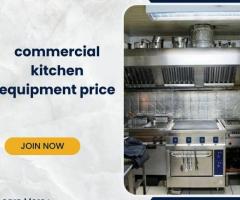 commercial kitchen equipment price