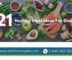 21 Healthy Meal Ideas For Diabetics | BenfoComplete