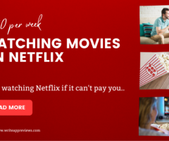 Make 850week watching movies on Netflix Or doing many other fun things (Worldwide)