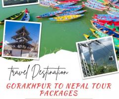 Gorakhpur to Nepal Tour Packages