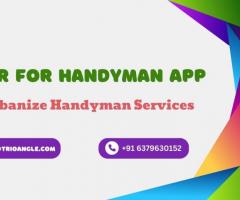 Uber for Handyman App to Urbanize Handyman Services - 1
