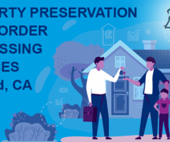 Best property preservation work order processing services in Oakland, CA