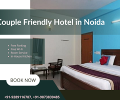 find the Best Couple-Friendly Hotel in Noida - 1