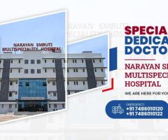Most Trusted Multispeciality hospital in Vadodara| Narayan Smruti