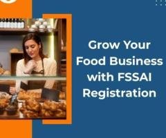 Grow Your Food Business with FSSAI Registration
