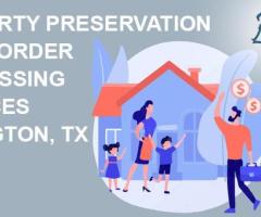 Best Property Preservation Work Order Processing Services in Arlington, TX