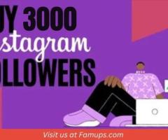 Increase Impact with Buy 3000 Instagram Followers