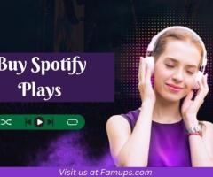 Buy Cheap Spotify Plays with one and only Famups