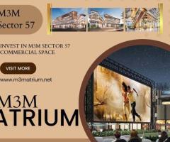 Elevate Your Business Presence at M3M Atrium 57, Gurgaon - 1