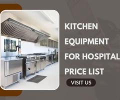 kitchen equipment for hospital price list