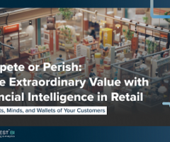 Compete or Perish: Ignite Extraordinary Value with Financial Intelligence in Retail