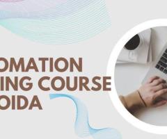 Best Automation Testing Course In Noida