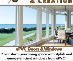 Reforms and creation Upvc windows For Home