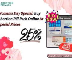 Women's Day Special: Buy Abortion Pill Pack Online At Special Prices