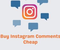 Buy Instagram Comments Cheap To Drive Engagement