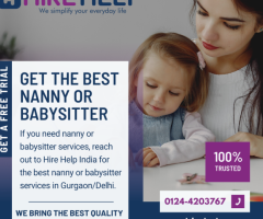 Hire the best nanny/babysitter services in Gurgaon with Hirehelpz.com - 1