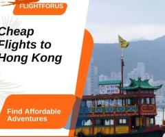 Find Affordable Adventures | Call FlightForUS at 0800-054-8309 for Cheap Flights to Hong Kong - 1