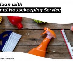 Keep It Clean with Professional Housekeeping Service