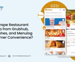 How to Scrape Restaurant Menu Data from Grubhub