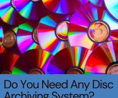 Do You Need Any Disc Archiving System?