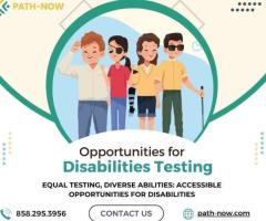 Opportunities for Disabilities Testing