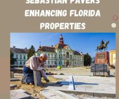 Sebastian Pavers Enhancing Florida Properties