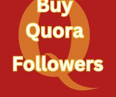 Buy Quora Followers To Build Your Quora Following