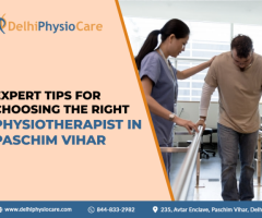 Expert Tips for Choosing the Right Physiotherapist in Paschim Vihar
