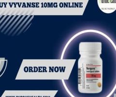 Place Your Online Vyvanse 10mg Order Now