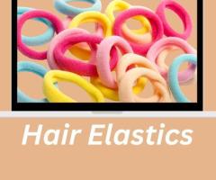 Mastering Your Look With Hair Elastics