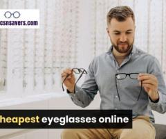 Finding the best Cheapest eyeglasses online