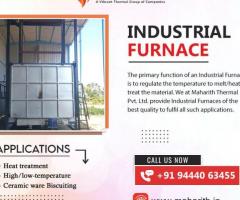 Industrial Furnace - Maharith Thermal