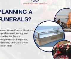 Compassionate Funeral Services in Bangalore: Honoring Your Loved Ones with Dignity - 1