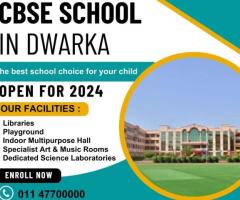 Best CBSE School in Dwarka