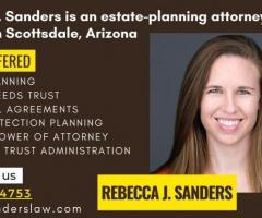 Estate Planning Attorney in Scottsdale | Rebecca J. Sanders