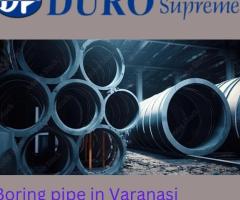 Borewell Pipe in Varanasi |Duropipe