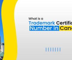 What is a Trademark Certificate Number in Canada