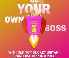 Bucket Biryani Franchise in India | Top Bucket Biryani