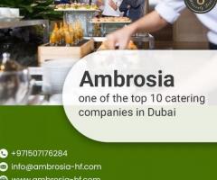 Best Catering Companies in Dubai | Ambrosia