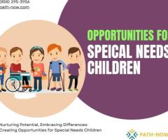 Opportunities for Speical Needs Children