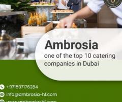 Ambrosia | Top 10 Catering Companies in Dubai