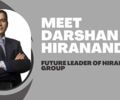 Meet Darshan Hiranandani - CEO of Hiranandani Group