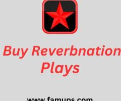 Buy ReverbNation Plays With Famups To Boost Music Chart