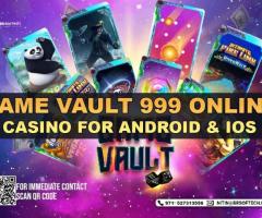 Game Vault 999 Online Casino For Android & iOS