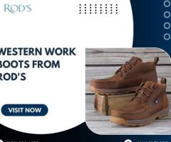 Step Up Your Work Game with Western Work Boots from Rod's