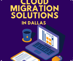 Unlock the power of Cloud migration solutions in Dallas