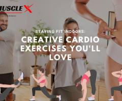 Staying Fit Indoors Creative Cardio Exercises You'll Love